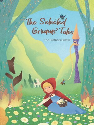 cover image of The Selected Grimms' Tales
